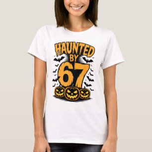 T-shirt Épouvantable Maison Hantée 67 Mème Six Sept 6-7 Dr