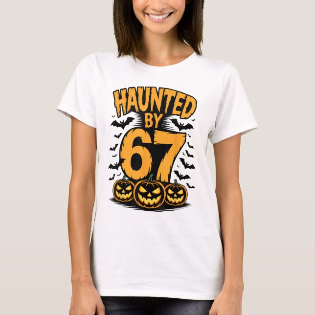 T-shirt Épouvantable Maison Hantée 67 Mème Six Sept 6-7 Dr (Devant)