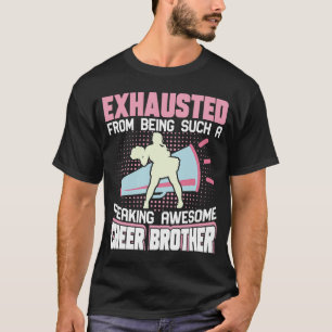 T-shirt Épuisé D'Être Une Telle Flambée Génial Cheer