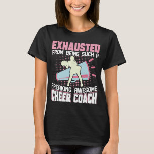 T-shirt Épuisé D'Être Une Telle Flambée Génial Cheer