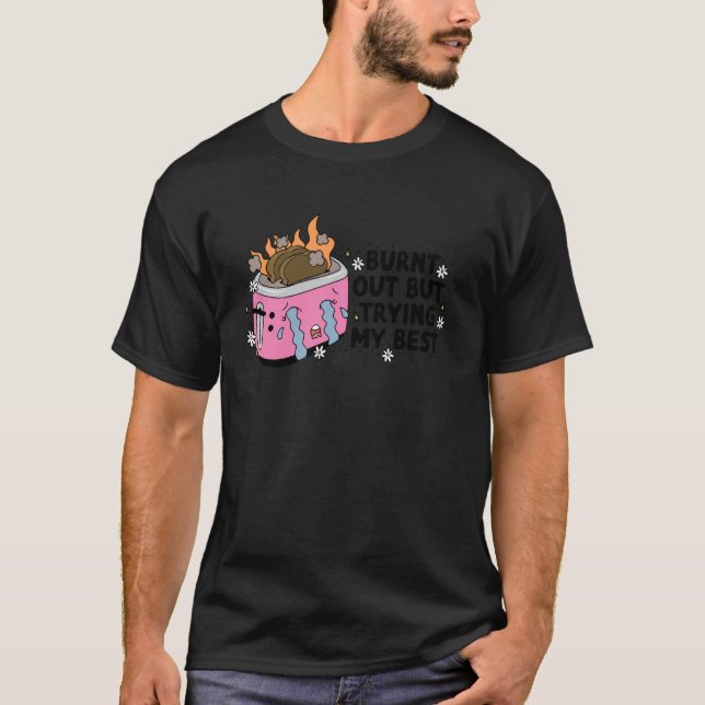 T-shirt Épuisé mais je fais de mon mieux (Devant)