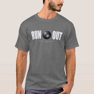 T-shirt Épuisez-vous les billards