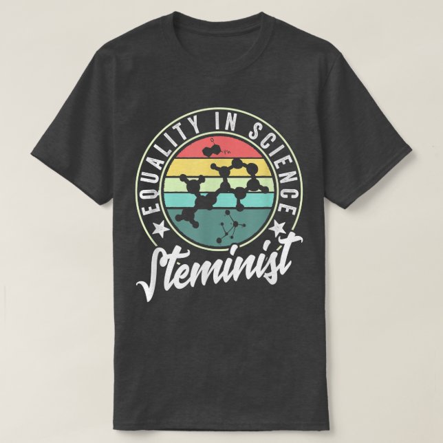 T-shirt Equality In Science Chemistry Steminist  (Design devant)
