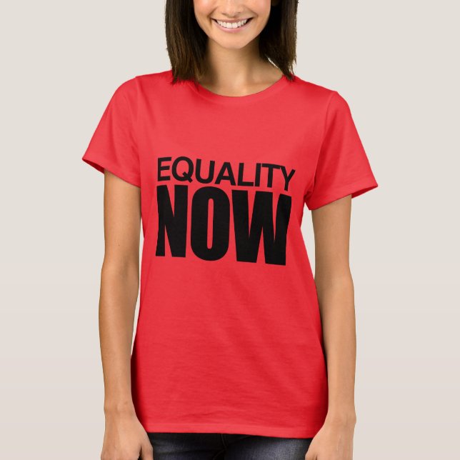 T-shirt EQUALITY NOW -.png (Devant)
