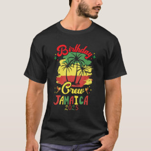 T-shirt Équipage d'anniversaire Jamaïque 2025 30e 50e Fête