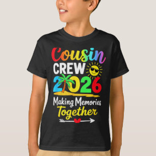 T-shirt Équipage de cousins 2026 créant des souvenirs fami