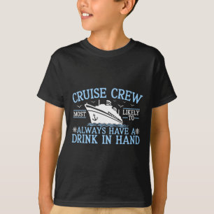 T-shirt Équipage de croisière 2025 le plus susceptible d'a