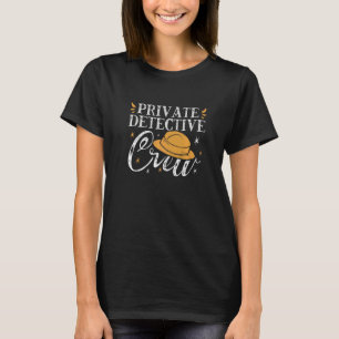 T-shirt Équipage de détective privé Espion secret