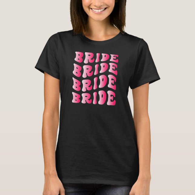 T-shirt Équipage de mariée féminine je fais une fête de ba (Devant)