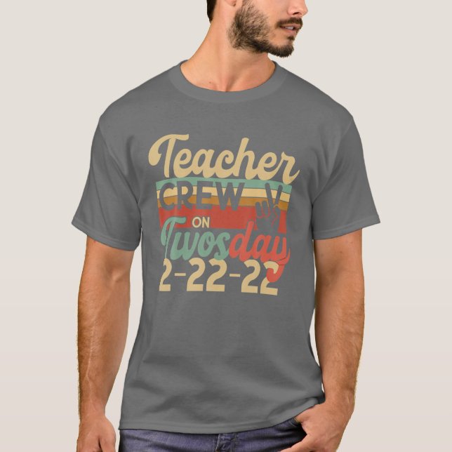 T-shirt ÉQUIPAGE D'ENSEIGNANTS LE MARDI 2 2 Février 22 202 (Devant)