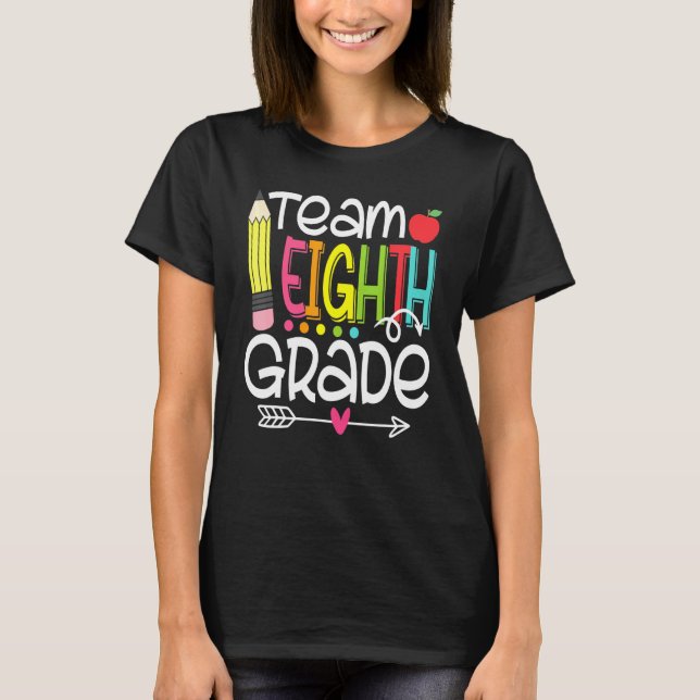 T-shirt Équipe 8e année Enseignant Diplôme d'études (Devant)