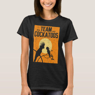 T-shirt Équipe Cockatoos Oiseau Cockatoo
