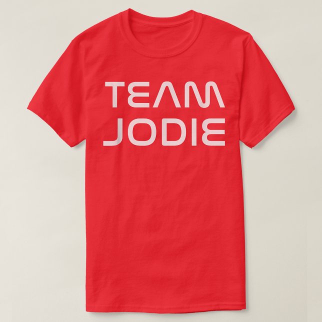 T-shirt Équipe cool Jodie Prénom Afficher le support, être (Design devant)