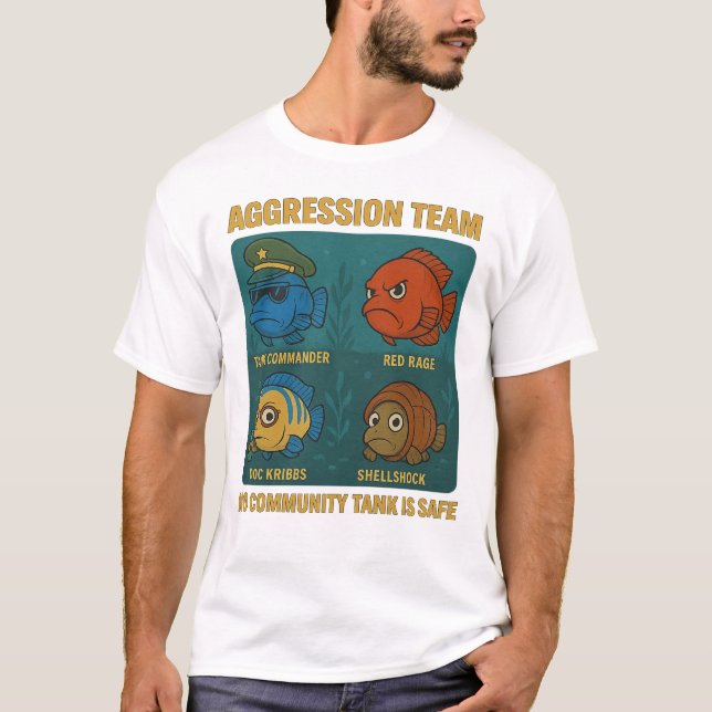 T-shirt Équipe d'agression - Fundy Cichlid Fish Tank (Devant)
