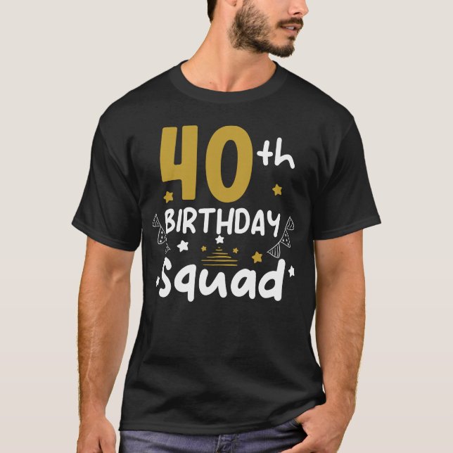 T-shirt Équipe d'anniversaire 40 ans Fête d'anniversaire Q (Devant)