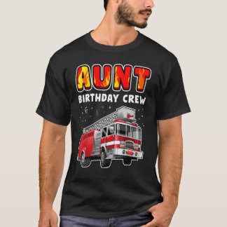 T-shirt Équipe d'anniversaire de tante fête camion de pomp