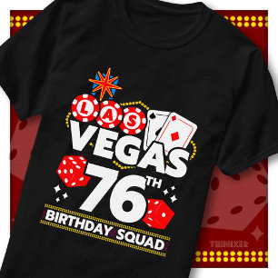 T-shirt Équipe d'anniversaire de Vegas 76 ans Fête au casi