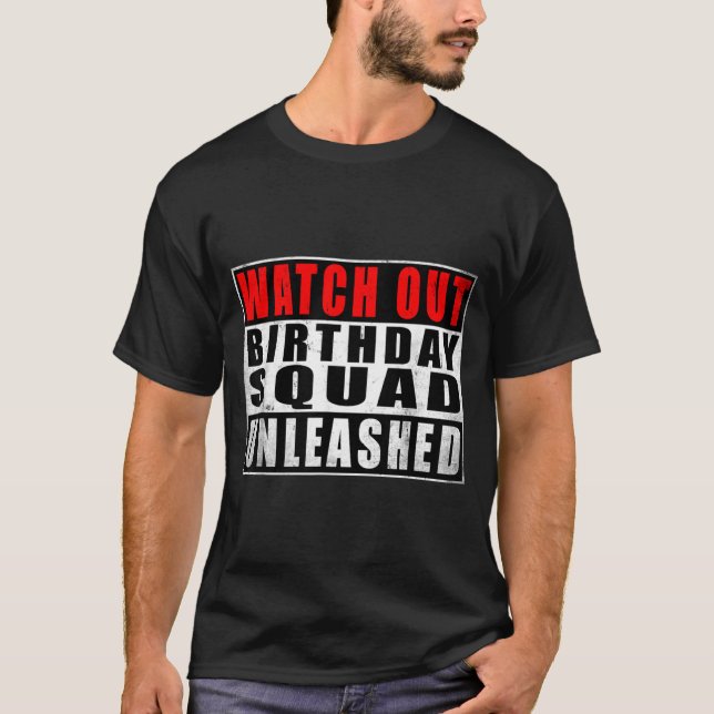 T-shirt Équipe d'anniversaire déchaînée Citations drôles (Devant)