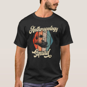 T-shirt Équipe d'anthropologie Science Archéologie Préhist