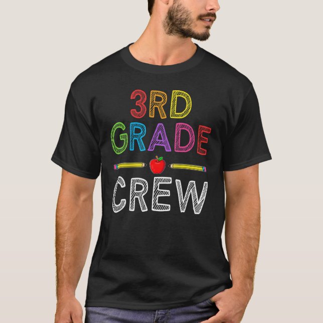 T-shirt Équipe de 3e année Enseignant de 3e année 1er jour (Devant)