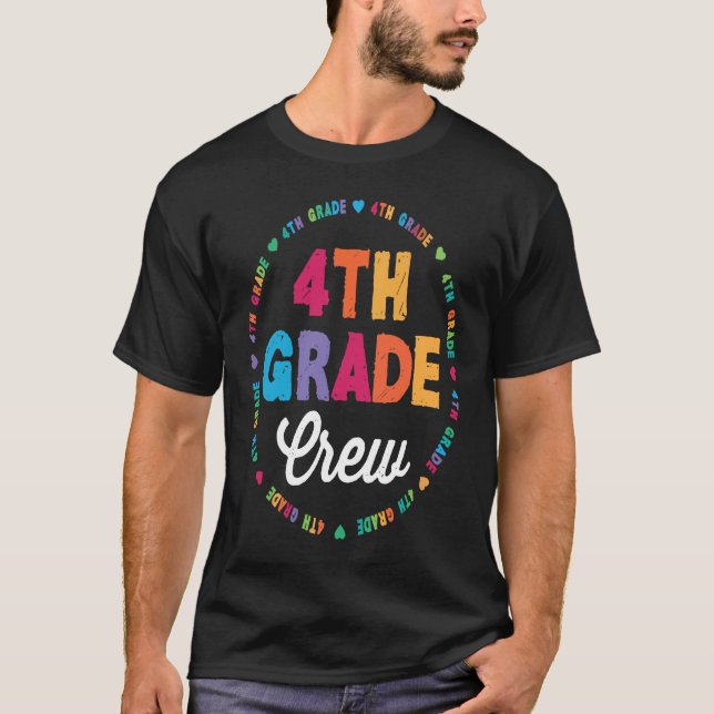 T-shirt Équipe de 4e année Enseignant de 4e année 1er jour (Devant)