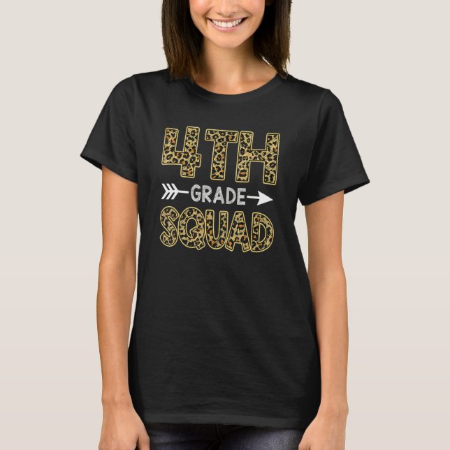 T-shirt Équipe de 4e année Léopard Enseignant Élève Quatri (Devant)
