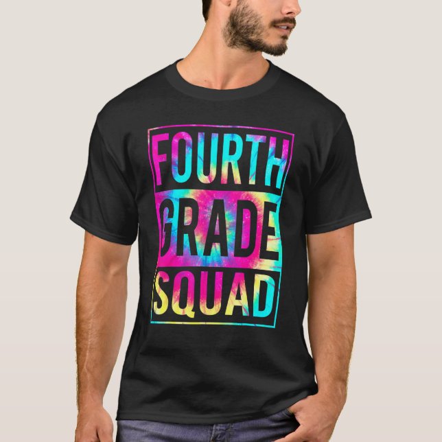 T-shirt Équipe de 4e année Tie Dye 4e Équipe Élèves Enseig (Devant)