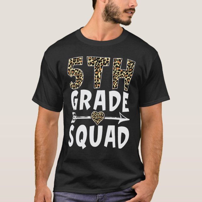 T-shirt Équipe de 5e année Léopard Enseignant de cinquième (Devant)