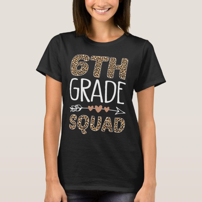 T-shirt Équipe de 6e année Léopard Enseignant Élève  (Devant)
