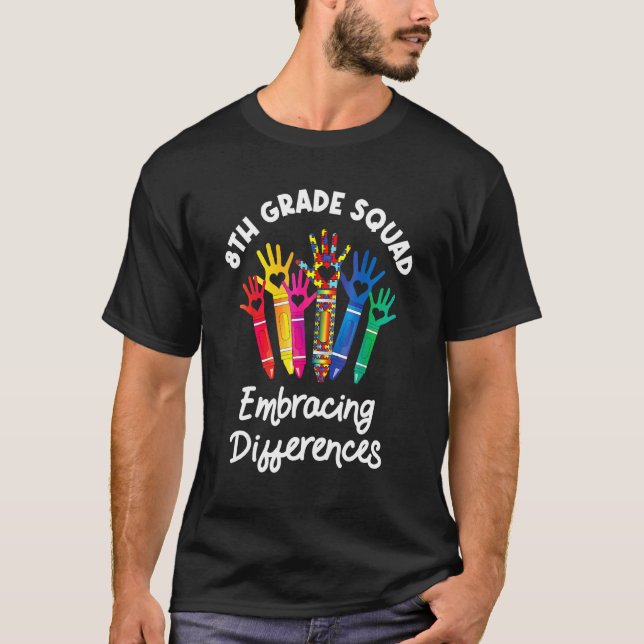 T-shirt Équipe de 8e année embrassant les différences Auti (Devant)