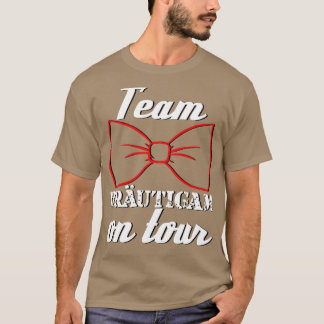 T-shirt Équipe De Bachelorette Partie En Tour