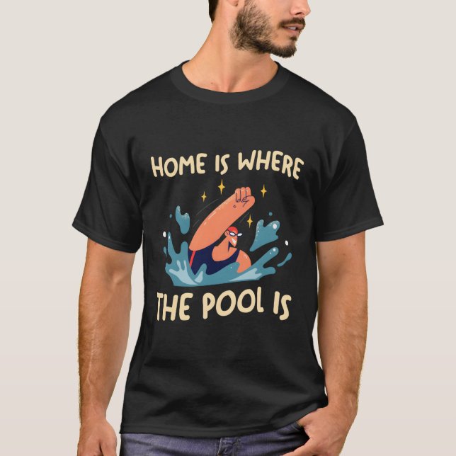T-shirt Équipe De Baignade - Home-Est Où Se Trouve La Pisc (Devant)