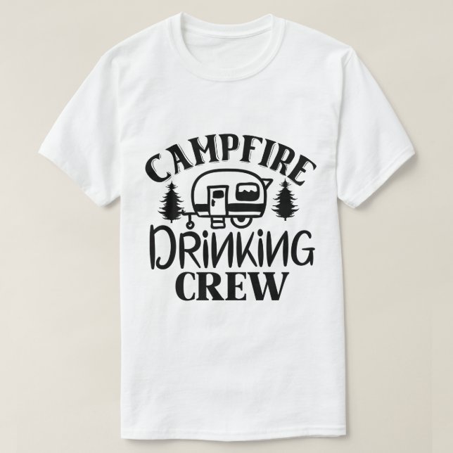 T-shirt Équipe de boisson autour du feu de camp, drôle de  (Design devant)
