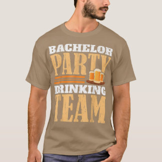 T-shirt Équipe de boisson de célibataire de fête Bière Mar