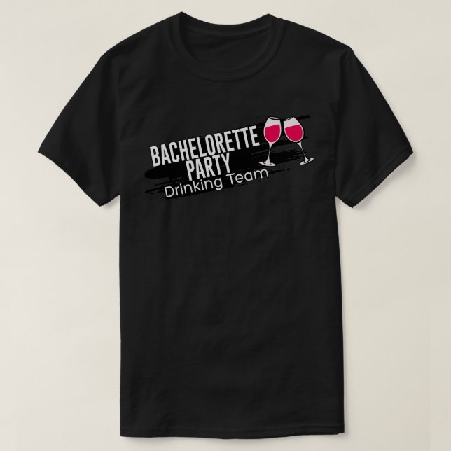 T-shirt Équipe de boisson de fête de bachelorette JGA 4 (Design devant)
