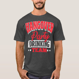 T-shirt Équipe de boisson de fête de lendemain de mariage 