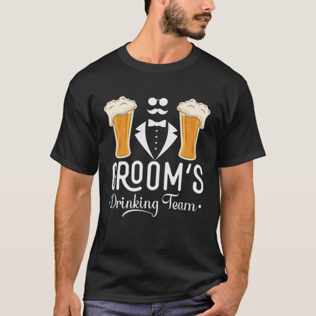 T-shirt Équipe de boisson du marié Mariage des célibataire (Devant)