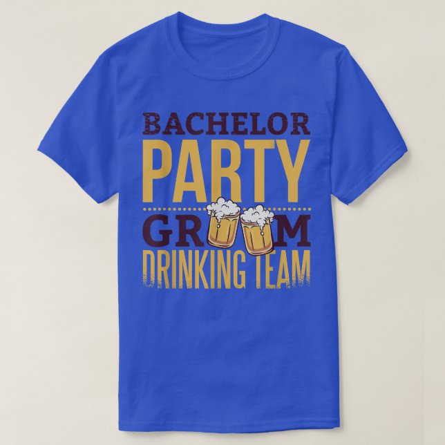 T-shirt Équipe de boisson du marié pour l'enterrement de v (Design devant)