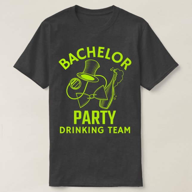 T-shirt Équipe de boisson pour enterrement de vie de garço (Design devant)