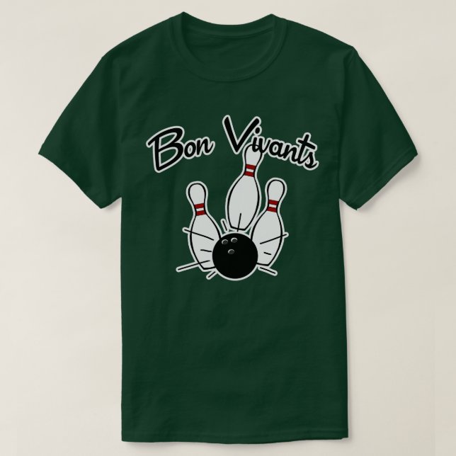 T-shirt Équipe de Bon Vivants Bowling (Design devant)