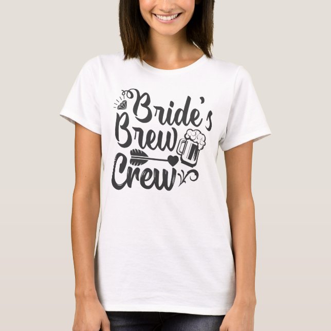 T-shirt Équipe de brassage de la mariée (Devant)