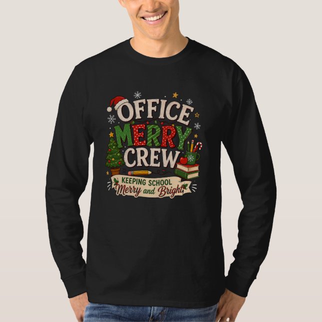 T-shirt Équipe de bureau de Noël joyeuse qui garde l'école (Devant)