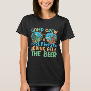 T-shirt Équipe de camping la plus susceptible de boire tou