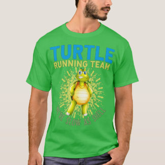 T-shirt Équipe De Coureurs De Tortues Lente Pendant Que Le