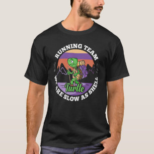 T-shirt Équipe De Coureurs De Tortues Nous Sommes Lents Co
