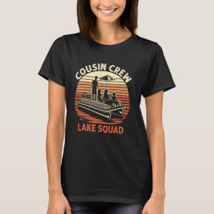 T-shirt équipe de cousin lac Pontoon Bateau Voyage Pontoon