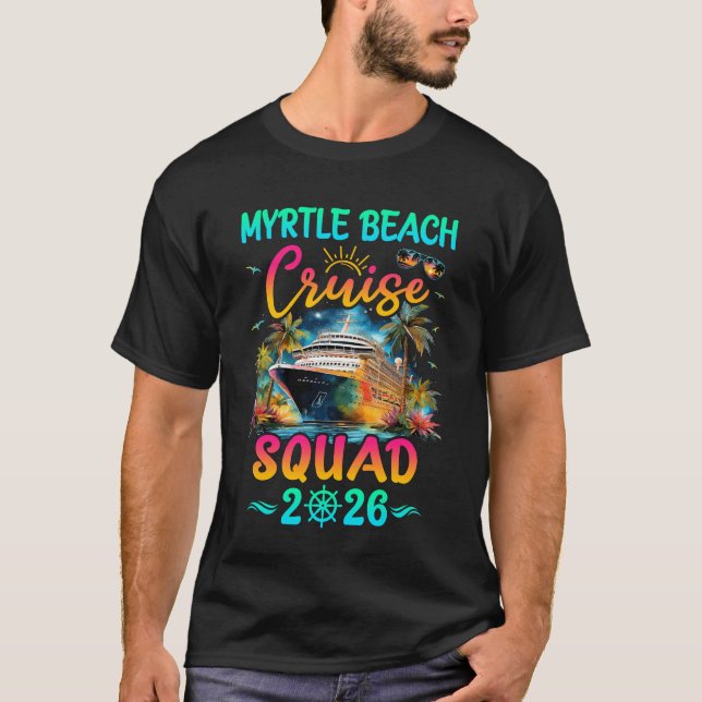 T-shirt Équipe de croisière à Myrtle Beach pour les vacanc (Devant)