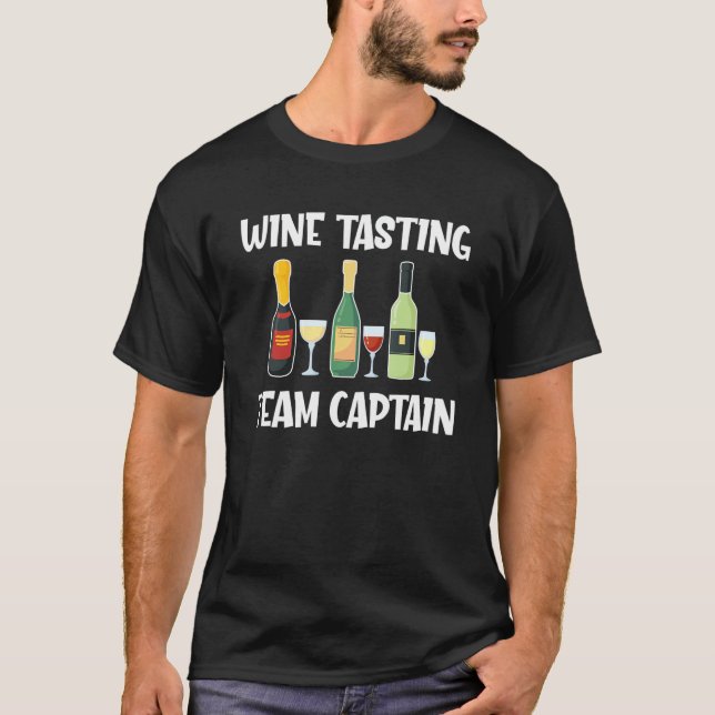 T-shirt Équipe De Dégustation De Vins Capitaine Vin Boire  (Devant)