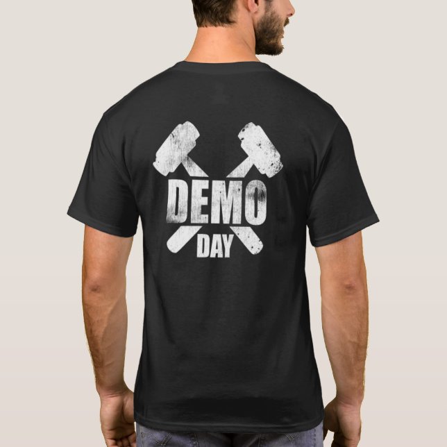 T-shirt Équipe de démolition de Demo Day Construction de m (Dos)