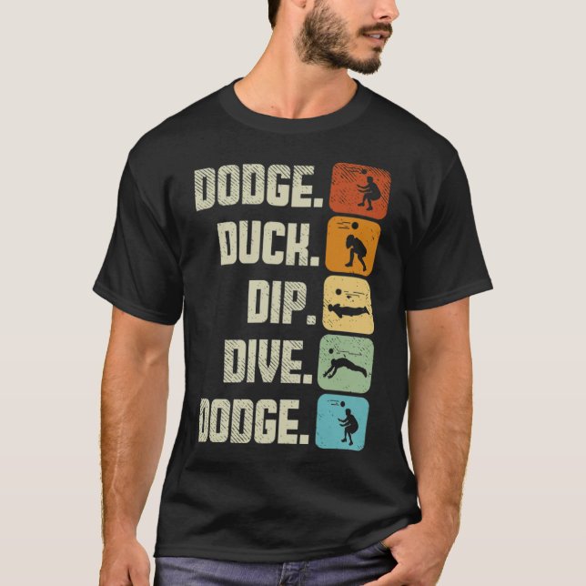 T-shirt Équipe de Dodgeball Sport Dodge Duck Dip Dive Dodg (Devant)